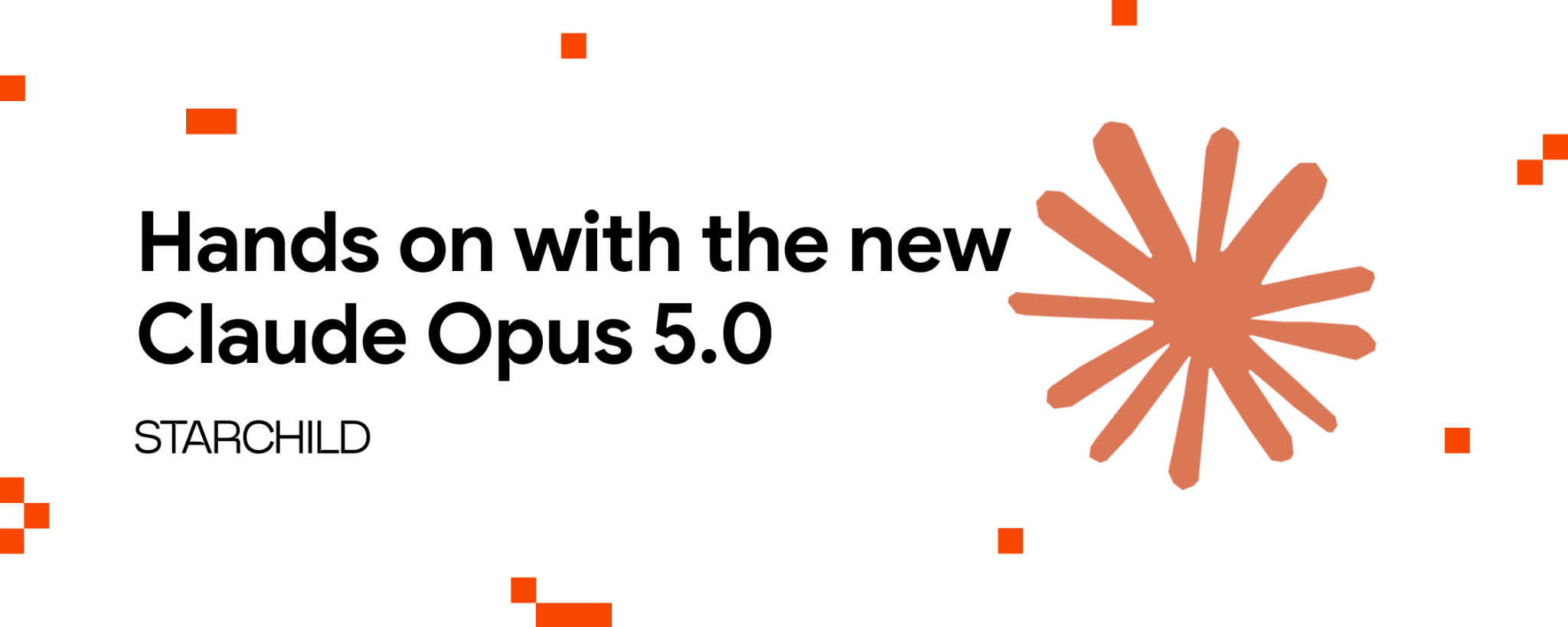 Claude Opus 5 Is Live on Starchild: What It Beats and What It Doesn't